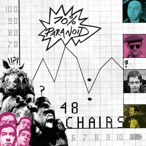 48 CHAIRS - 70% Paranoid LP