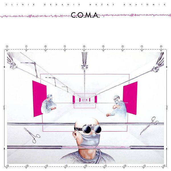 C.O.M.A. - Clinik Organik Musak Anatomik LP