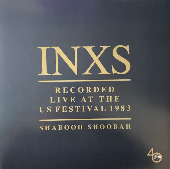 INXS - Recorded Live At The U.S Festival (Shabooh Shoobah) LP