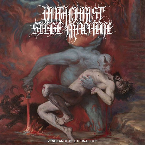 ANTICHRIST SIEGE MACHINE - Vengeance Of Eternal Fire LP