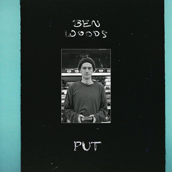 BEN WOODS - Put LP