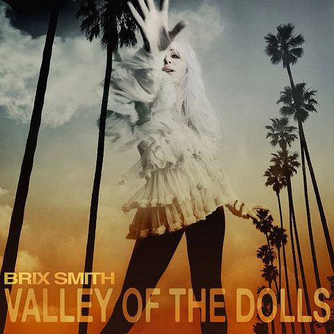 BRIX SMITH - Valley Of The Dolls LP (colour vinyl)