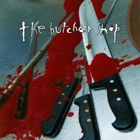 BUTCHER SHOP - Complete Discography CD