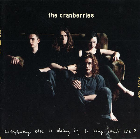 CRANBERRIES - Everybody Else Is Doing It, So Why Can't We? LP