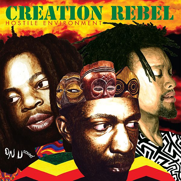 CREATION REBEL - Hostile Environment LP