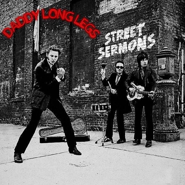 DADDY LONG LEGS - Street Sermons LP