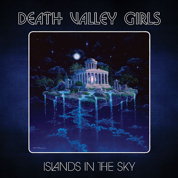 DEATH VALLEY GIRLS - Islands In The Sky LP (colour vinyl)