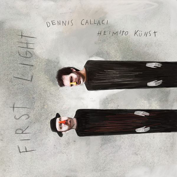 DENNIS CALLACI and HEIMITO KUNST - First Light LP