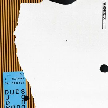 DUDS - Of A Nature Or Degree CD