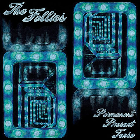 FOLLIES - Permanent Present Tense LP