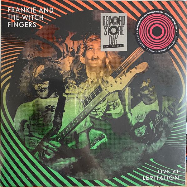 FRANKIE AND THE WITCH FINGERS - Live At Levitation LP (RSD 2024)