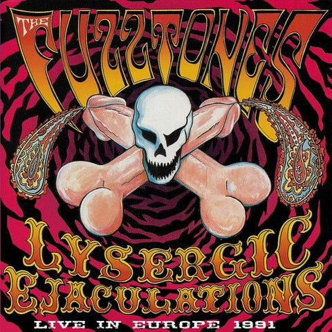 FUZZTONES - Lysergic Ejaculations: Live In Europe 1991 2LP