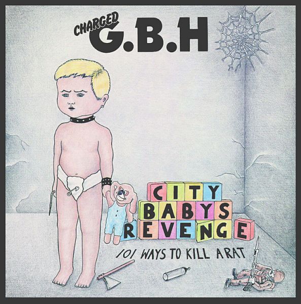 GBH - City Baby's Revenge LP