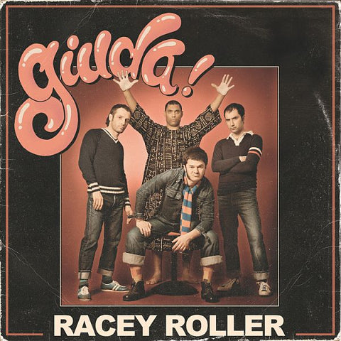 GIUDA - Racey Roller LP