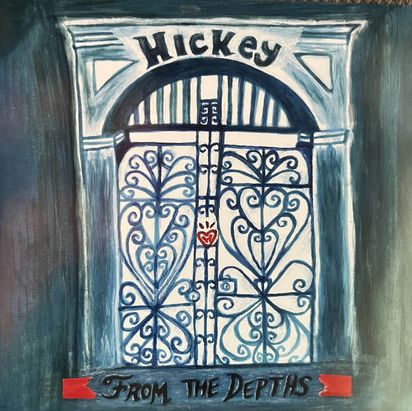 HICKEY - From The Depths 7"