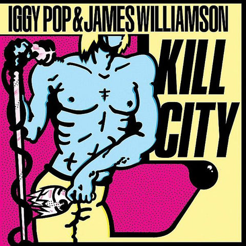 IGGY POP and JAMES WILLIAMSON - Kill City LP (colour vinyl)