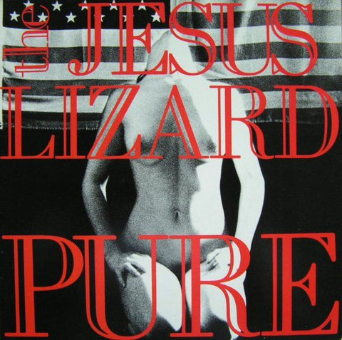 JESUS LIZARD - Pure 12"