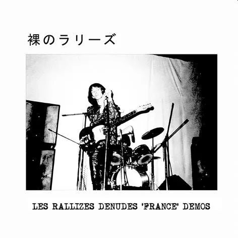 LES RALLIZES DENUDES - 'France' Demos LP