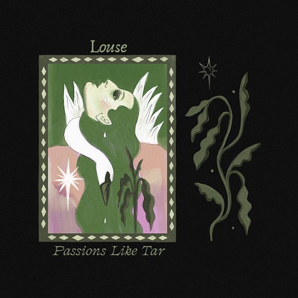 LOUSE - Passions Like Tar LP