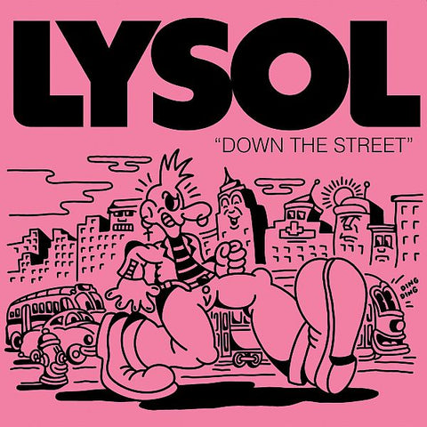 LYSOL - Down The Street 7"EP