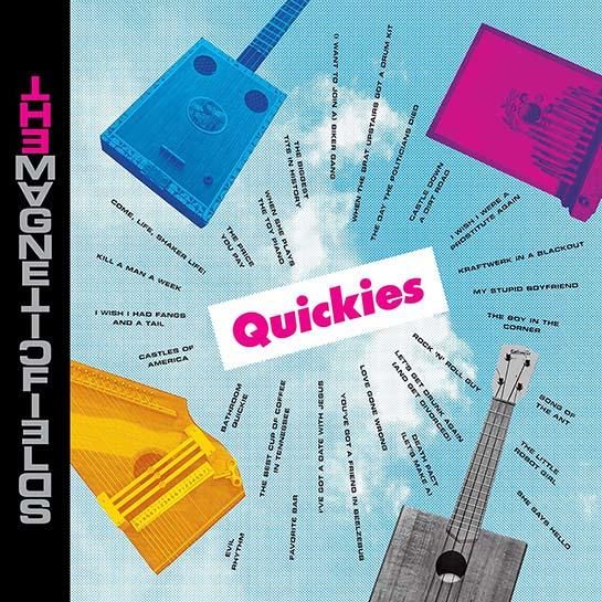 MAGNETIC FIELDS - Quickies LP (RSD 2020)