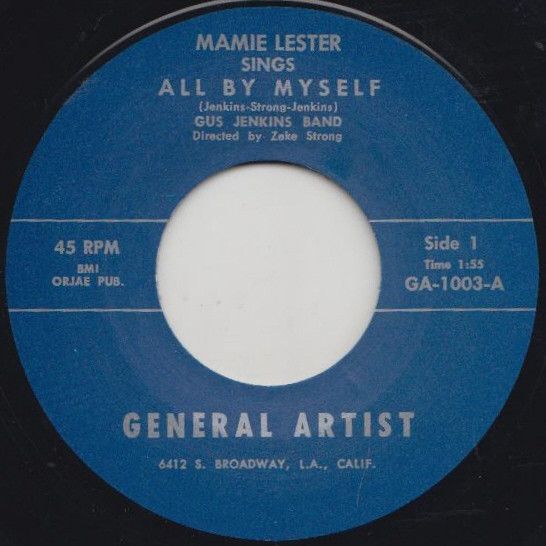 MAMIE LESTER - All By Myself 7"