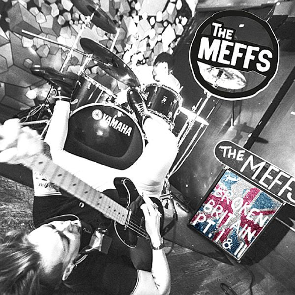 MEFFS - Broken Britain Pt. 1 + 2 LP