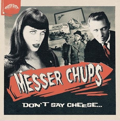 MESSER CHUPS - Don't Say Cheese... LP