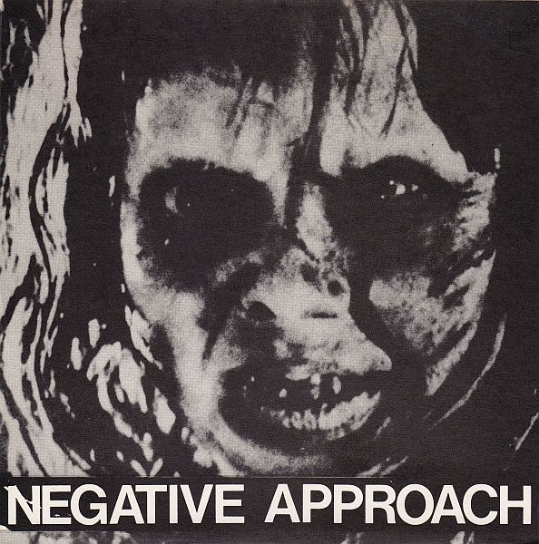 NEGATIVE APPROACH - s/t 7"EP