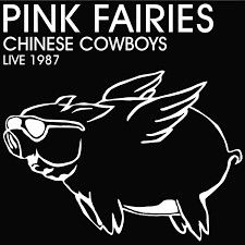 PINK FAIRIES - Chinese Cowboys: Live 1987 2LP (colour vinyl)