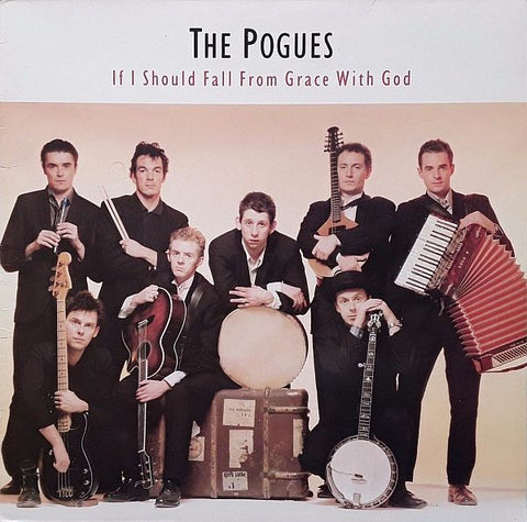 POGUES - If I Should Fall From Grace With God LP