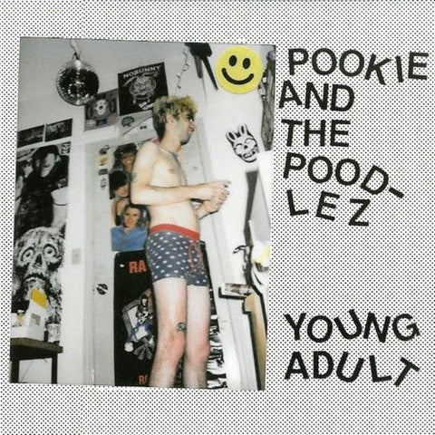 POOKIE AND THE POODLEZ - Young Adult LP (colour vinyl)