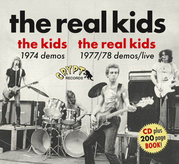 REAL KIDS - The Kids 1974 Demos / The Real Kids 1977/78 Demos / Live CD