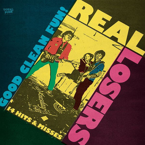 REAL LOSERS - Good Clean Fun LP