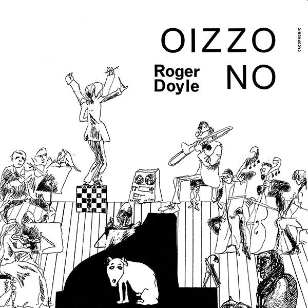 ROGER DOYLE - Oizzo No LP