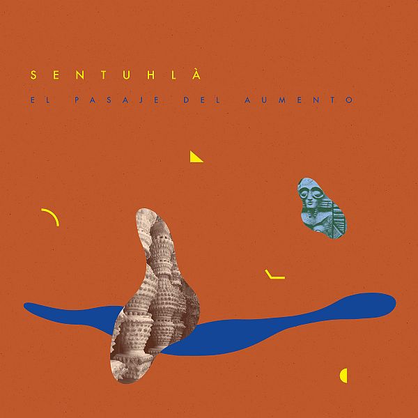 SENTUHLA - El Pasaje del Aumento LP