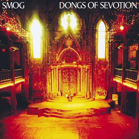 SMOG - Dongs Of Sevotion 2LP