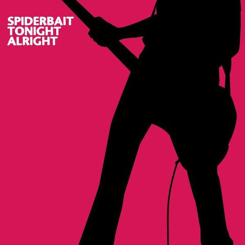 SPIDERBAIT - Tonight Alright LP