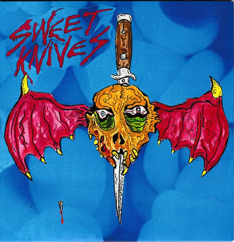 SWEET KNIVES - I Don't Wanna Die 2x7"