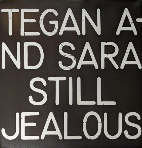 TEGAN AND SARA - Still Jealous LP