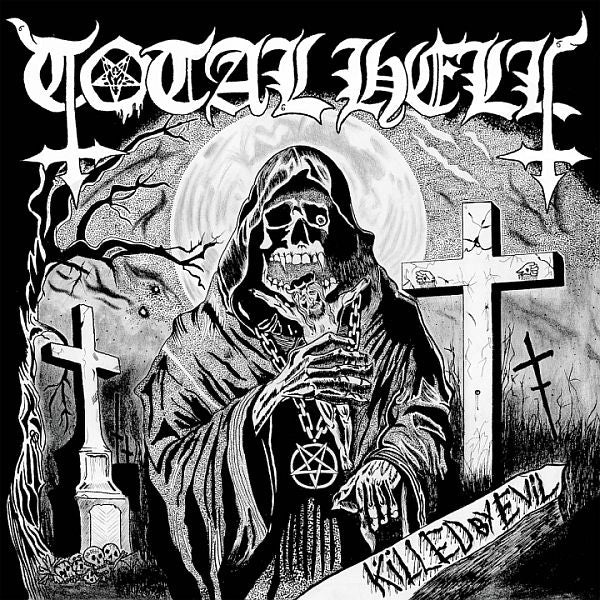 TOTAL HELL - Killed By Evil LP