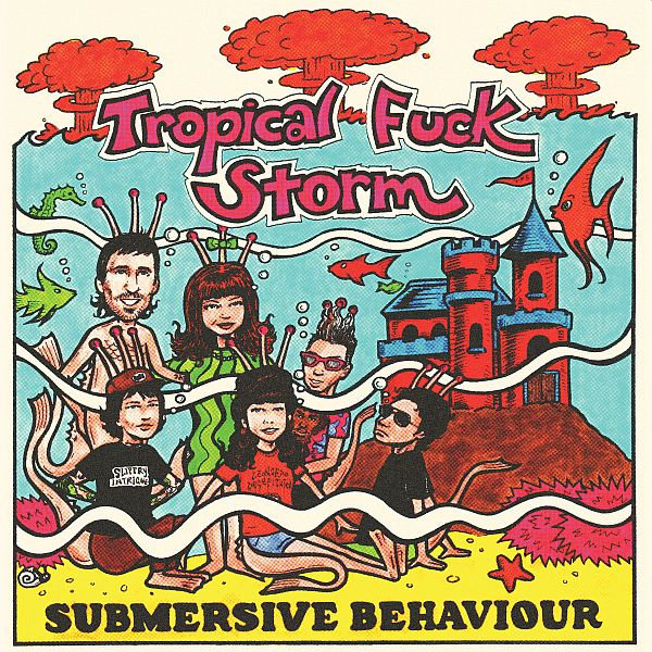 TROPICAL FUCK STORM (TFS) - Submersive Behaviour LP (colour vinyl)