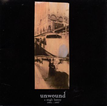 UNWOUND - A Single History: 1991-1997 2LP (colour vinyl)