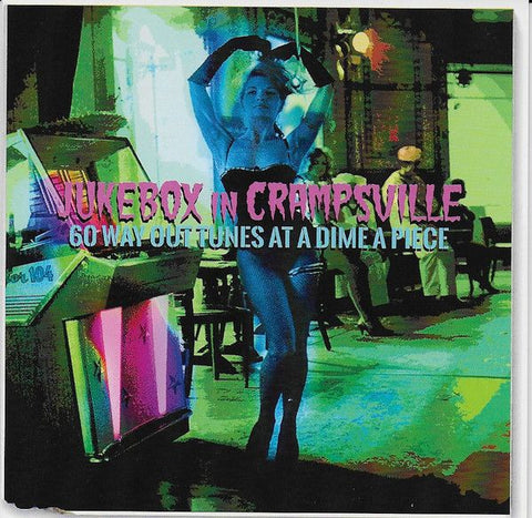 v/a- JUKEBOX IN CRAMPSVILLE: 60 Way Out Tunes At A Dime Apiece 2CD