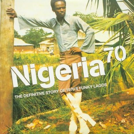 v/a- NIGERIA 70: The Definitive Story of 1970s Funky Lagos 2LP