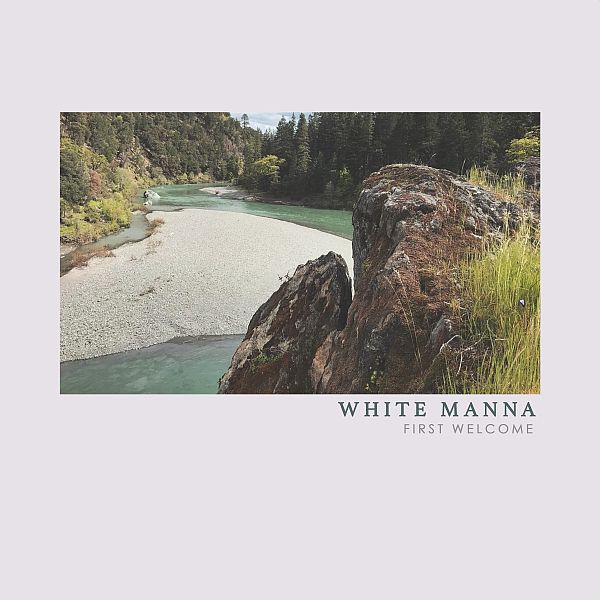 WHITE MANNA - First Welcome LP