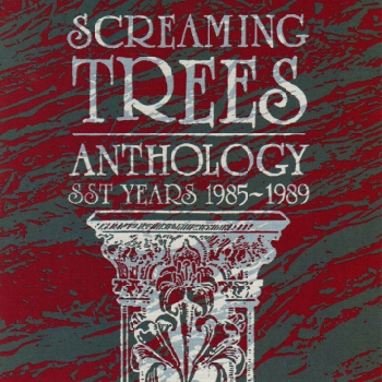 SCREAMING TREES - Anthology SST Years 1985-1989 2LP