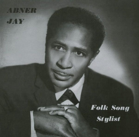 ABNER JAY - Folk Song Stylist LP