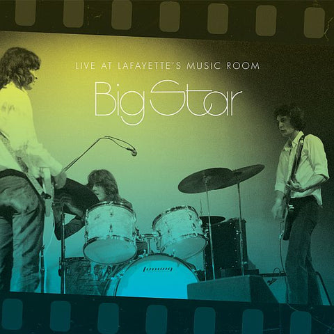 BIG STAR - Live at Lafayette's Music Room Memphis 2LP