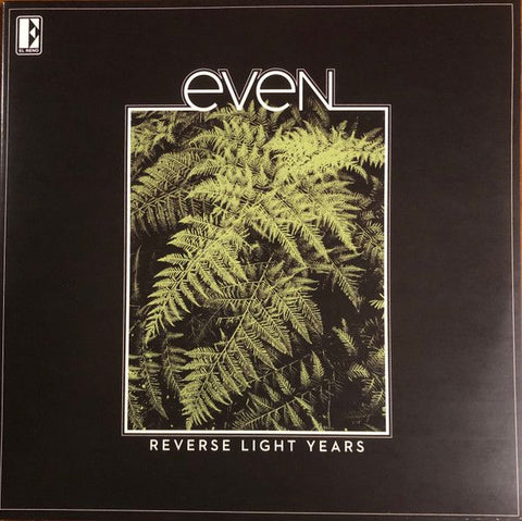 EVEN - Reverse Light Years 2LP